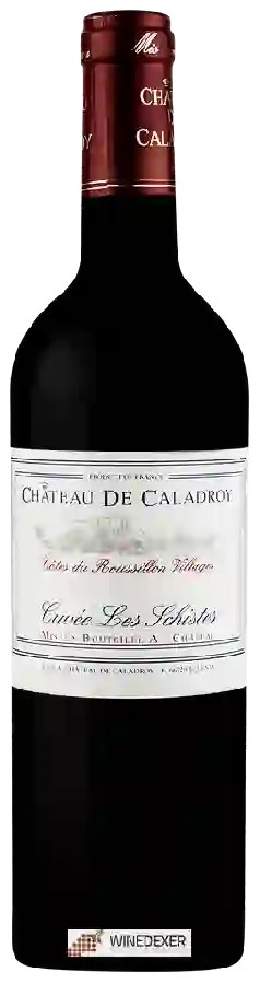 Château de Caladroy - Cuvée Les Schistes Côtes du Roussillon Villages