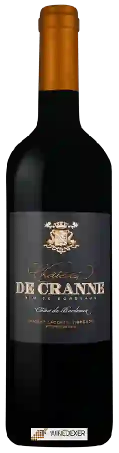 Château de Cranne - Vincent Lacoste - Côtes de Bordeaux Château de Cranne - Vincent Lacoste - Côtes de Bordeaux