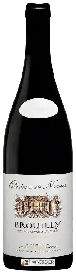 Château de Nervers - Brouilly Château de Nervers - Brouilly