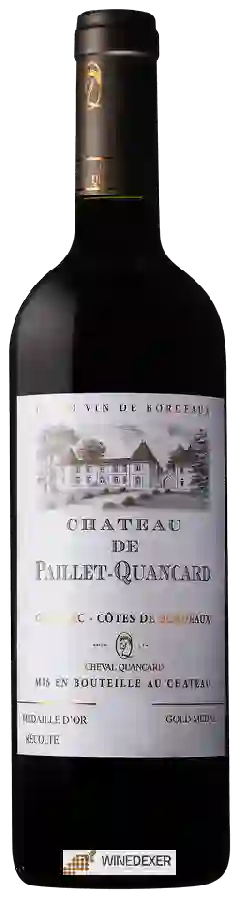 Château de Paillet-Quancard - Cadillac - Côtes de Bordeaux