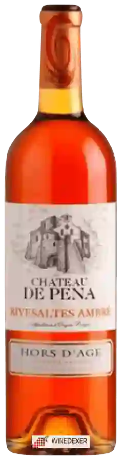 Château de Péna - Rivesaltes Ambré Hors d'Age Château de Péna - Rivesaltes Ambré Hors d'Age