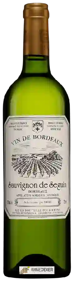 Château de Seguin - Sauvignon de Seguin Bordeaux Château de Seguin - Sauvignon de Seguin Bordeaux