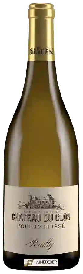 Château du Clos - Pouilly-Fuissé