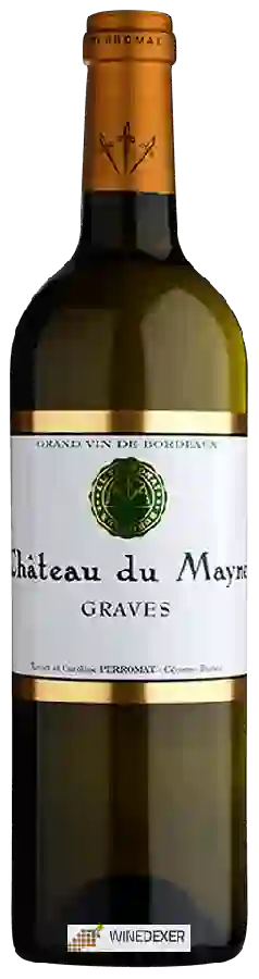 Château du Mayne - Graves Blanc Château du Mayne - Graves Blanc
