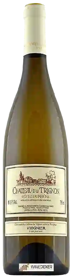 Château du Trignon - Viognier Côtes du Rhône