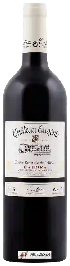 Château Eugénie - Cuvée Réservée de l'Aïeul Cahors Château Eugénie - Cuvée Réservée de l'Aïeul Cahors