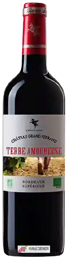 Château Grand Ferrand - Terre Amoureuse Bordeaux Supérieur Château Grand Ferrand - Terre Amoureuse Bordeaux Supérieur