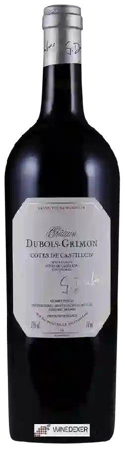 Château Grimon - Dubois-Grimon Castillon - Côtes de Bordeaux Château Grimon - Dubois-Grimon Castillon - Côtes de Bordeaux