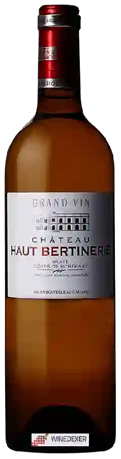 Château Haut Bertinerie - Blaye - Côtes de Bordeaux Blanc