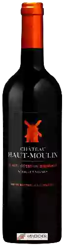Château Haut Moulin - Blaye - Côtes de Bordeaux Vieilles Vignes