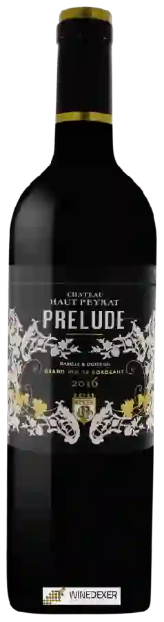 Château Haut-Peyrat - Prélude