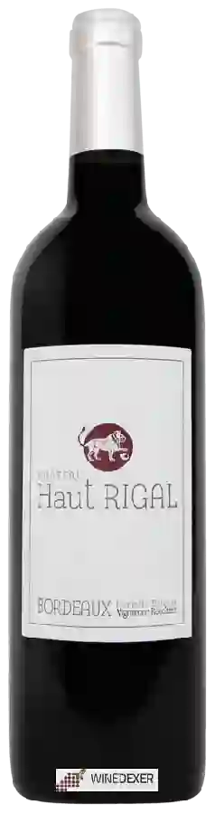 Château Haut Rigal - Bordeaux Château Haut Rigal - Bordeaux