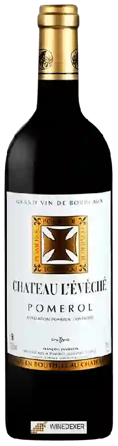 Château l'Evéché - Pomerol