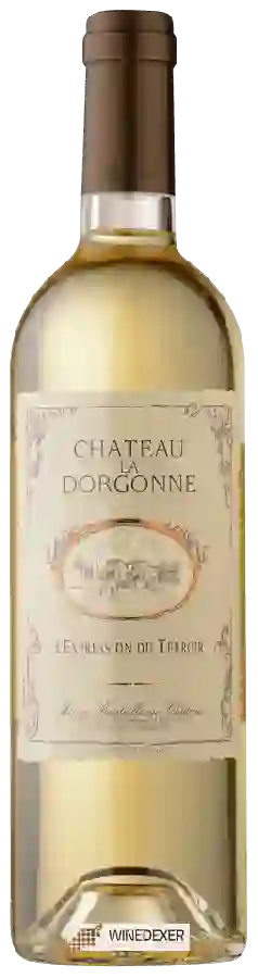 Château la Dorgonne - L'Expression du Terroir Blanc
