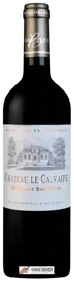 Château le Calvaire - Bordeaux Supérieur Château le Calvaire - Bordeaux Supérieur