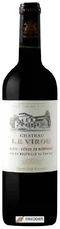 Château le Virou - Blaye - Côtes de Bordeaux Château le Virou - Blaye - Côtes de Bordeaux