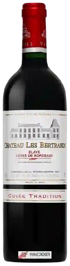 Château Les Bertrands - Cuvée Tradition Blaye - Côtes de Bordeaux Rouge Château Les Bertrands - Cuvée Tradition Blaye - Côtes de Bordeaux Rouge