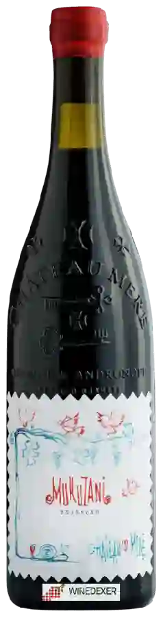 Château Mere - Mukuzani Château Mere - Mukuzani