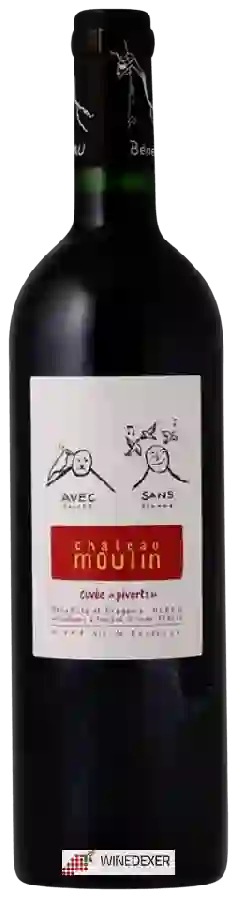 Château Moulin Pey-Labrie - Château Moulin Cuvée Piverts