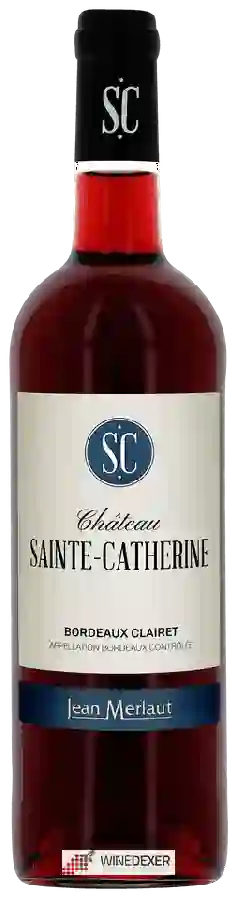 Château Sainte Catherine - Bordeaux Clairet Château Sainte Catherine - Bordeaux Clairet