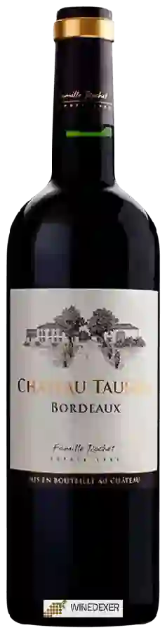Château Taussin - Bordeaux Rouge Château Taussin - Bordeaux Rouge