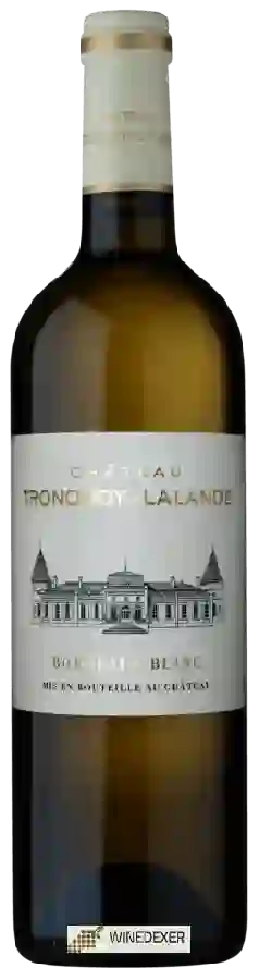 Château Tronquoy-Lalande - Bordeaux Blanc Château Tronquoy-Lalande - Bordeaux Blanc
