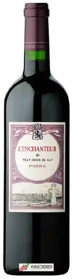 Château Vray Croix de Gay - L'Enchanteur de Vray Croix de Gay Pomerol