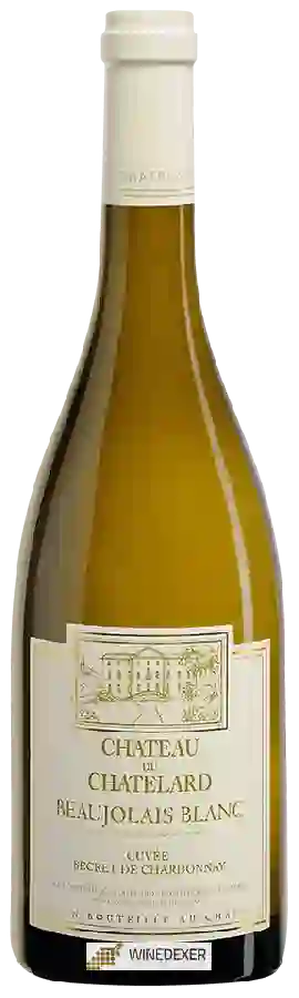Château du Chatelard - Cuvée Secret de Chardonnay Beaujolais Château du Chatelard - Cuvée Secret de Chardonnay Beaujolais