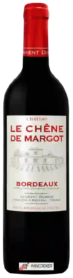 Château Le Chêne De Margot - Bordeaux