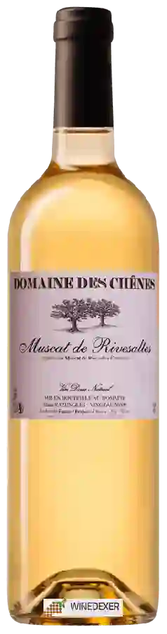 Domaine des Chenes - Muscat de Rivesaltes Domaine des Chenes - Muscat de Rivesaltes