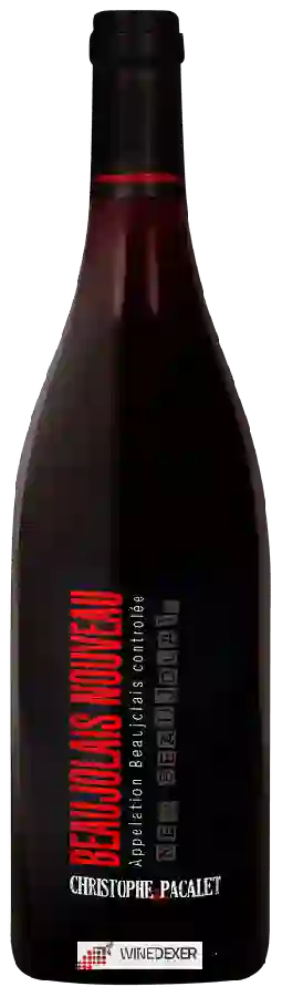 Winery Christophe Pacalet - New Beaujolais Nouveau