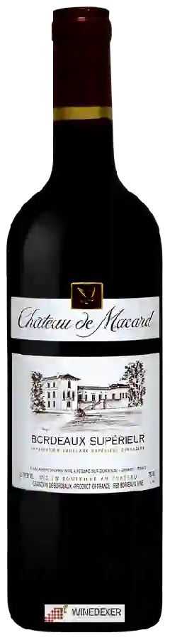 Château de Macard - Bordeaux Supérieur Château de Macard - Bordeaux Supérieur