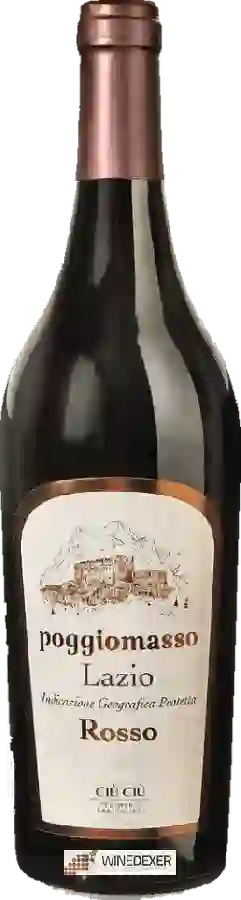 Winery Ciù Ciù - Poggiomasso Rosso Winery Ciù Ciù - Poggiomasso Rosso