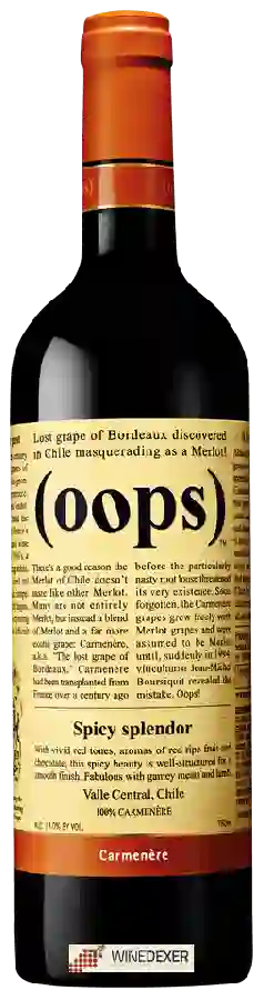 Winery Oops - Spicy splendor Winery Oops - Spicy splendor