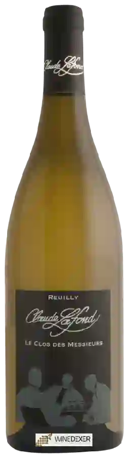 Winery Claude Lafond - Le Clos des Messieurs Reuilly Winery Claude Lafond - Le Clos des Messieurs Reuilly