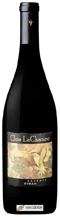 Clos LaChance - Reserve Syrah Clos LaChance - Reserve Syrah