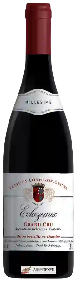 Winery François Confuron-Gindre - Échezeaux Grand Cru
