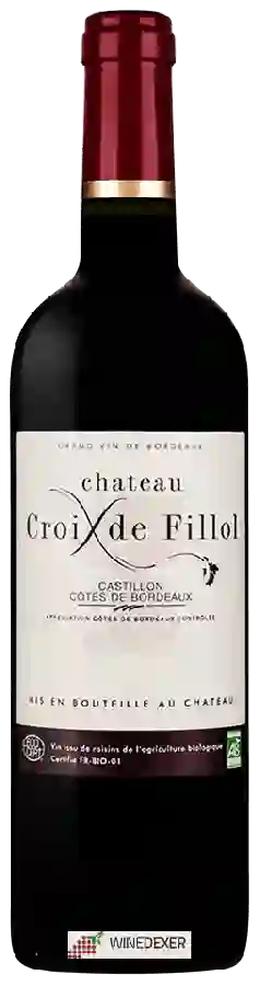 Château Croix de Fillol - Castillon-Côtes de Bordeaux Château Croix de Fillol - Castillon-Côtes de Bordeaux