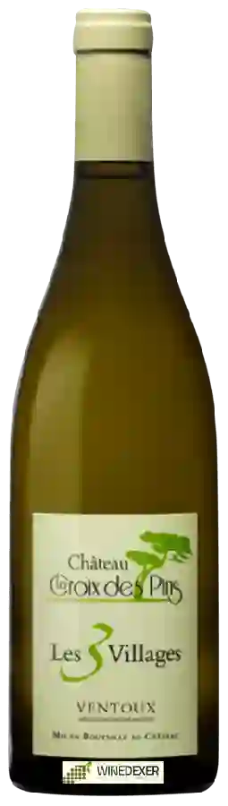 Château La Croix des Pins - Les Trois Villages Ventoux Blanc