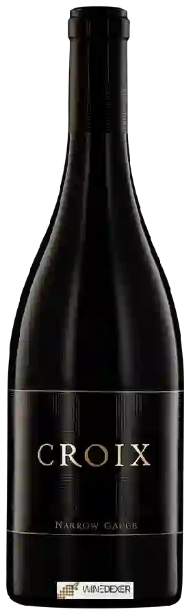 Winery Croix Estate - Narrow Gauge