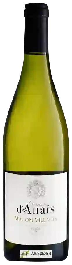 Domaine d'Anaïs - Mâcon-Villages