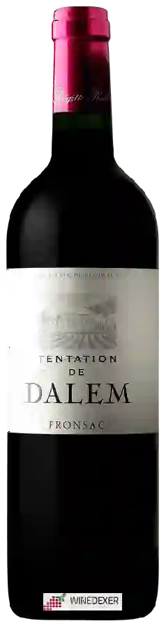 Château Dalem - Tentation de Dalem Fronsac Château Dalem - Tentation de Dalem Fronsac