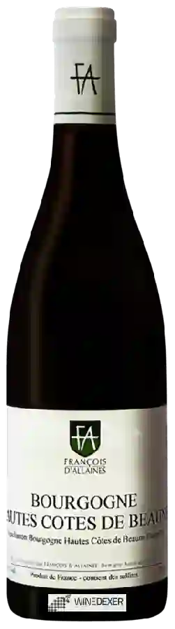 Domaine Francois d'Allaines - Bourgogne Hautes-Côtes de Beaune Domaine Francois d'Allaines - Bourgogne Hautes-Côtes de Beaune