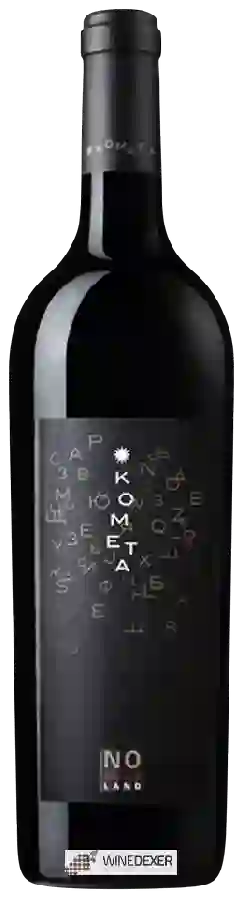 Winery Damianitza - No Man's Land Kometa Winery Damianitza - No Man's Land Kometa