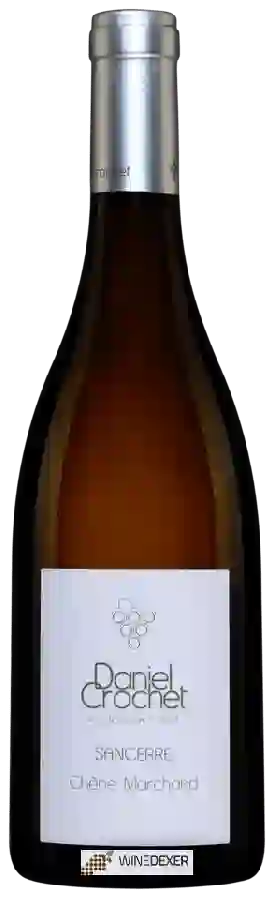 Winery Daniel Crochet - Chêne Marchand Sancerre Winery Daniel Crochet - Chêne Marchand Sancerre