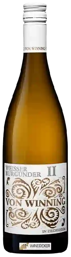 Winery Von Winning - Weisser Burgunder II Winery Von Winning - Weisser Burgunder II