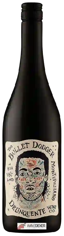 Winery Delinquente - Bullet Dodger Montepulciano