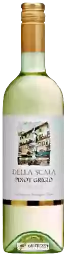 Winery Della Scala - Pinot Grigio