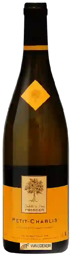Winery Isabelle et Denis Pommier - Petit Chablis Winery Isabelle et Denis Pommier - Petit Chablis