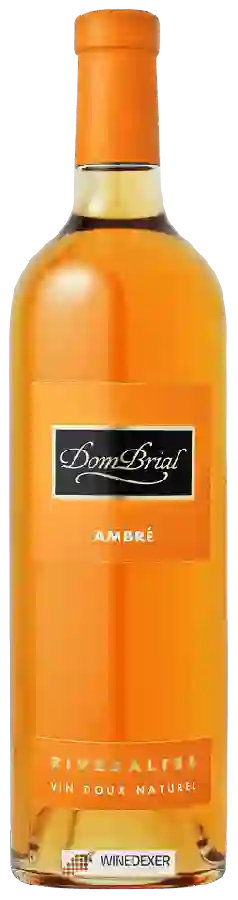 Winery Dom Brial - Rivesaltes Ambré Winery Dom Brial - Rivesaltes Ambré